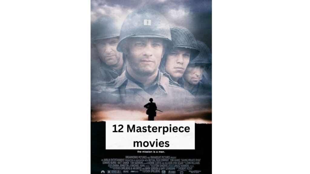 12 Masterpiece Movies