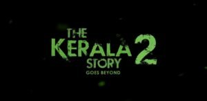 the keral story 2